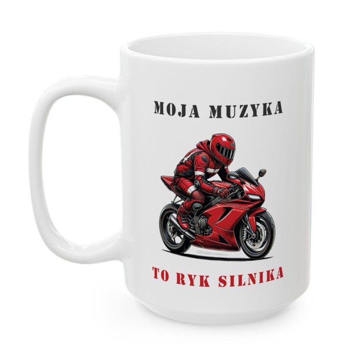 Kubek dla motocyklisty Moja muzyka to ryk silnika prezent dla fana motorów