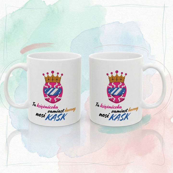 Kubek Ta księżniczka zamiast korony nosi KASK prezent dla motocyklistki