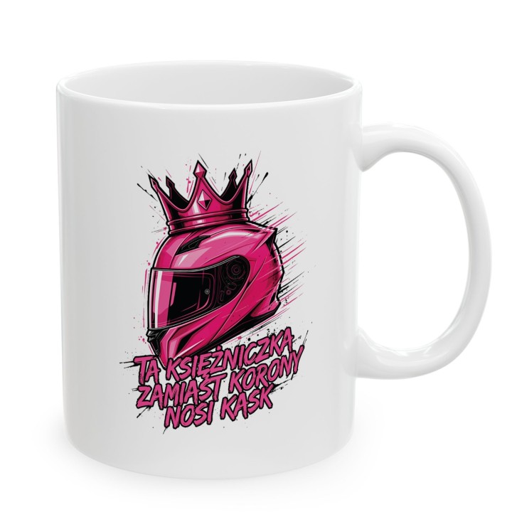 Kubek dla motocyklistki Ta księżniczka zamiast korony nosi KASK art splash