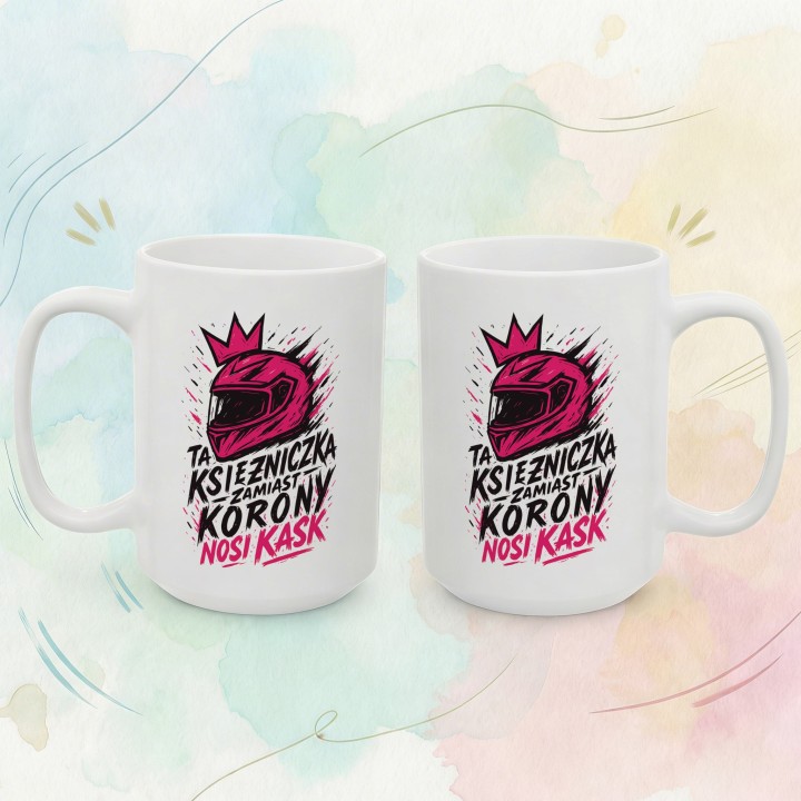 Kubek Ta księżniczka zamiast korony nosi KASK street art graffiti