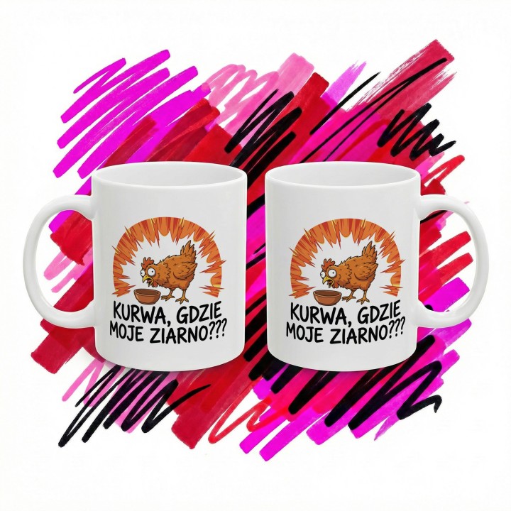 Śmieszny Kubek Prezent Dla Freelancera Kurwa Gdzie Moje Ziarno Hajs