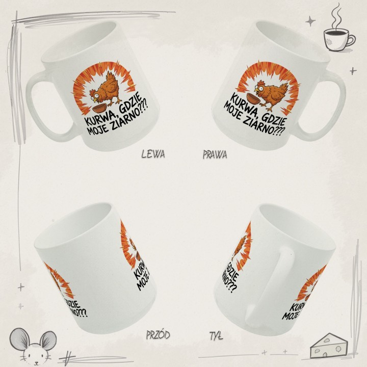 Śmieszny Kubek Prezent Dla Freelancera Kurwa Gdzie Moje Ziarno Hajs
