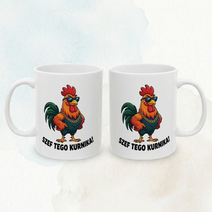 Śmieszny Kubek Szef Tego Kurnika Prezent Dla Kierownika Lidera