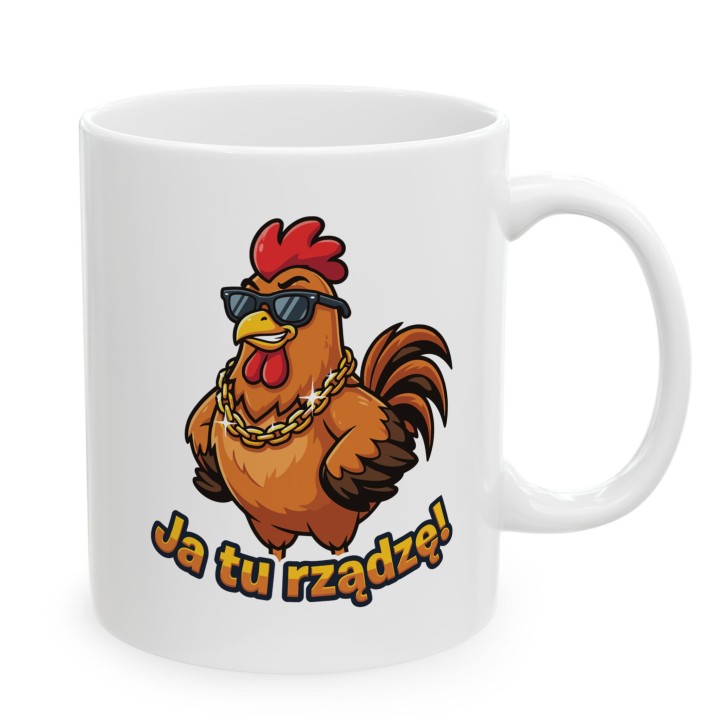 Śmieszny Kubek Ja Tu Rządzę Kogut Prezent Dla Lidera Szefa