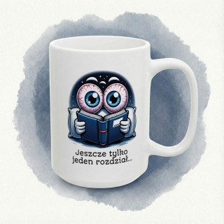 Kubek dla czytelnika „Jeszcze tylko jeden rozdział…”