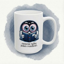 Kubek dla czytelnika „Jeszcze tylko jeden rozdział…”