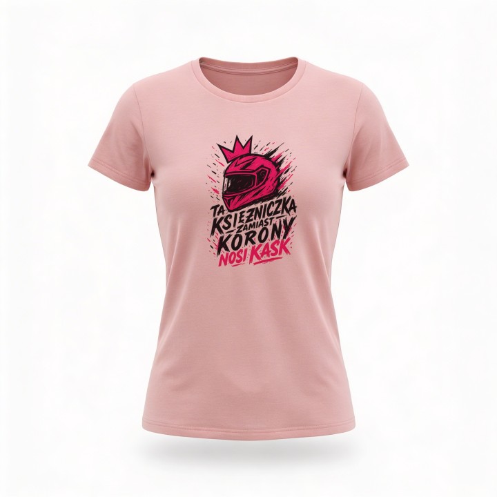 Koszulka dla motocyklistki Ta księżniczka zamiast korony nosi kask – prezent