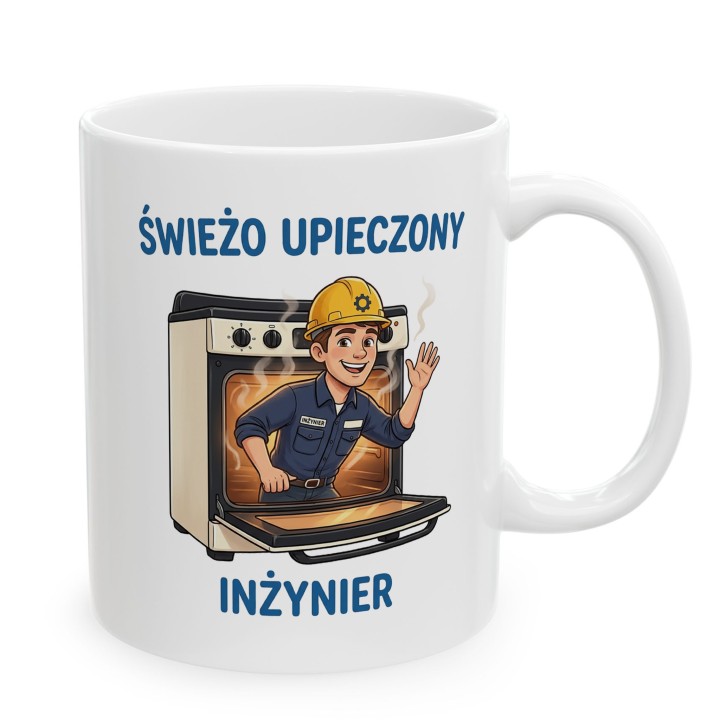 Kubek Świeżo Upieczony Inżynier - Śmieszny prezent dla inżyniera na obronę