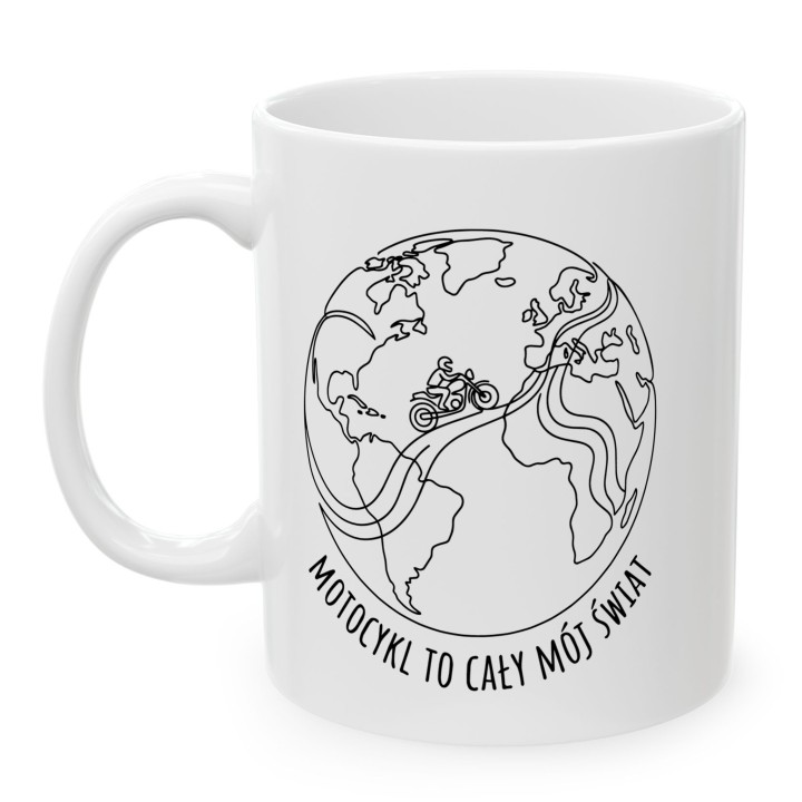 Kubek Motocyklista Globus | Motocykl to cały mój świat | Prezent dla Podróżnika