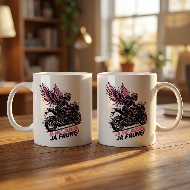 Kubek Ja nie jeżdżę, ja frunę! | Prezent dla Motocyklistki | Różowe Skrzydła