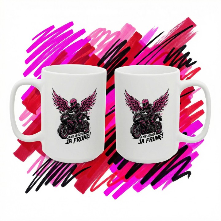 Kubek Ja nie jeżdżę ja frunę – prezent dla kobiet na motocyklach sportowych superbike