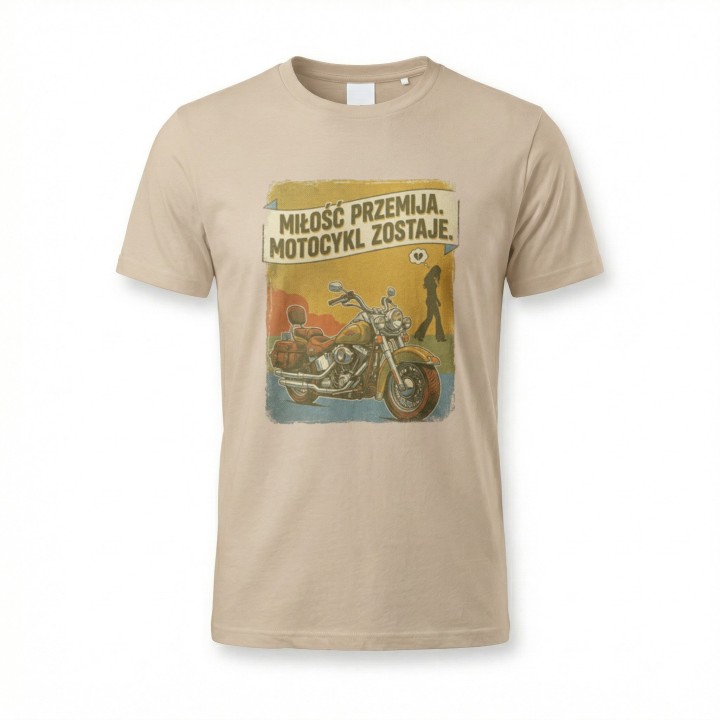 Koszulka Miłość przemija motocykl zostaje – vintage prezent dla motocyklisty z humorem