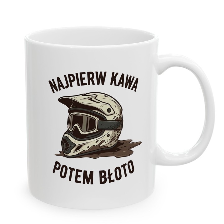 Kubek dla motocyklisty endurowego „Najpierw kawa potem błoto”