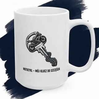Kubek dla motocyklisty Mój klucz do szczęścia Prezent dla fana moto