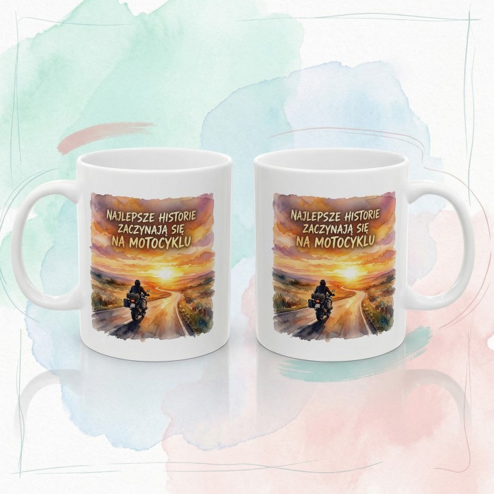 Kubek motocyklowy Najlepsze historie zaczynają się na motocyklu | Prezent dla motocyklisty