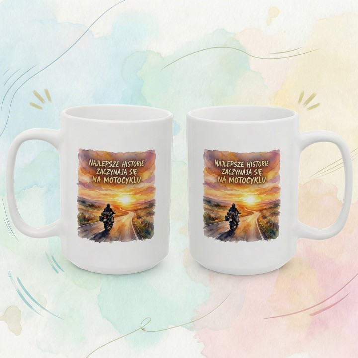 Kubek motocyklowy Najlepsze historie zaczynają się na motocyklu | Prezent dla motocyklisty