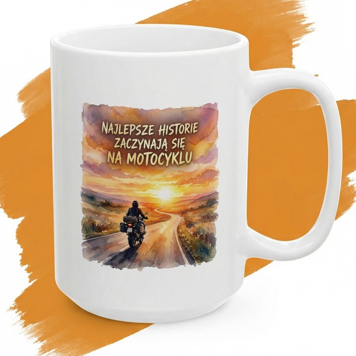 Kubek motocyklowy Najlepsze historie zaczynają się na motocyklu | Prezent dla motocyklisty