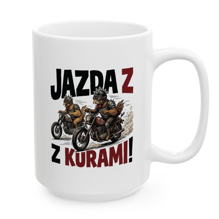 Kubek z nadrukiem Jazda z kurami! – kury na motorach
