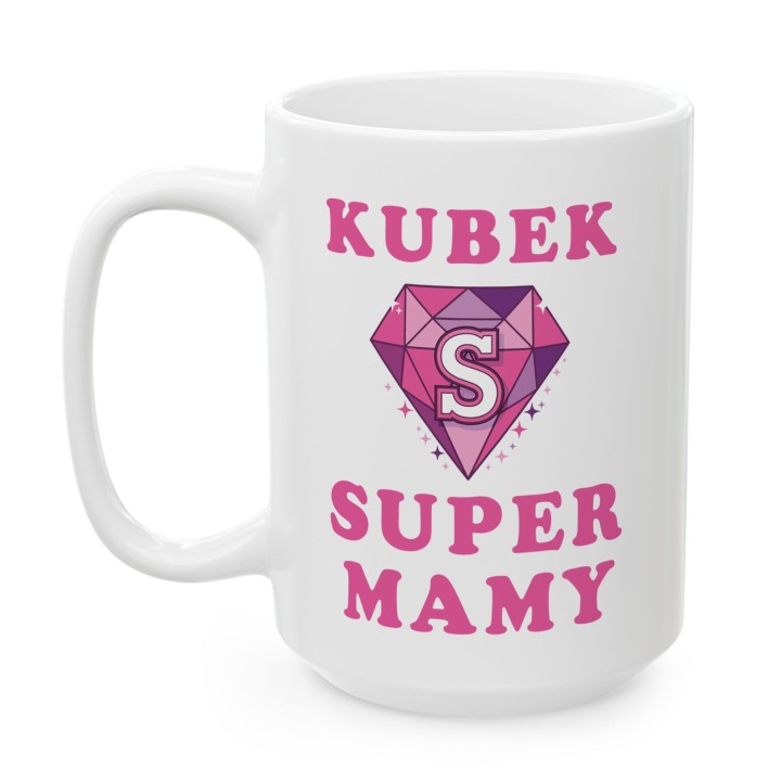 Kubek z nadrukiem Super Mama Różowy Diament Prezent dla Mamy