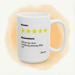 Kubek z napisem „Polecam tego zięcia” – ocena 5/5 od teściów