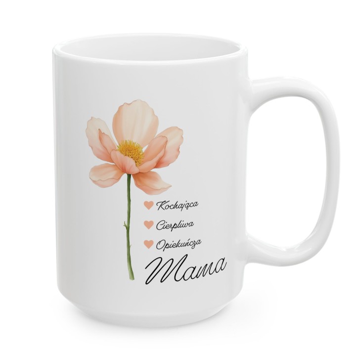 Kubek dla mamy z kwiatem – „Kochająca, Cierpliwa, Opiekuńcza Mama”