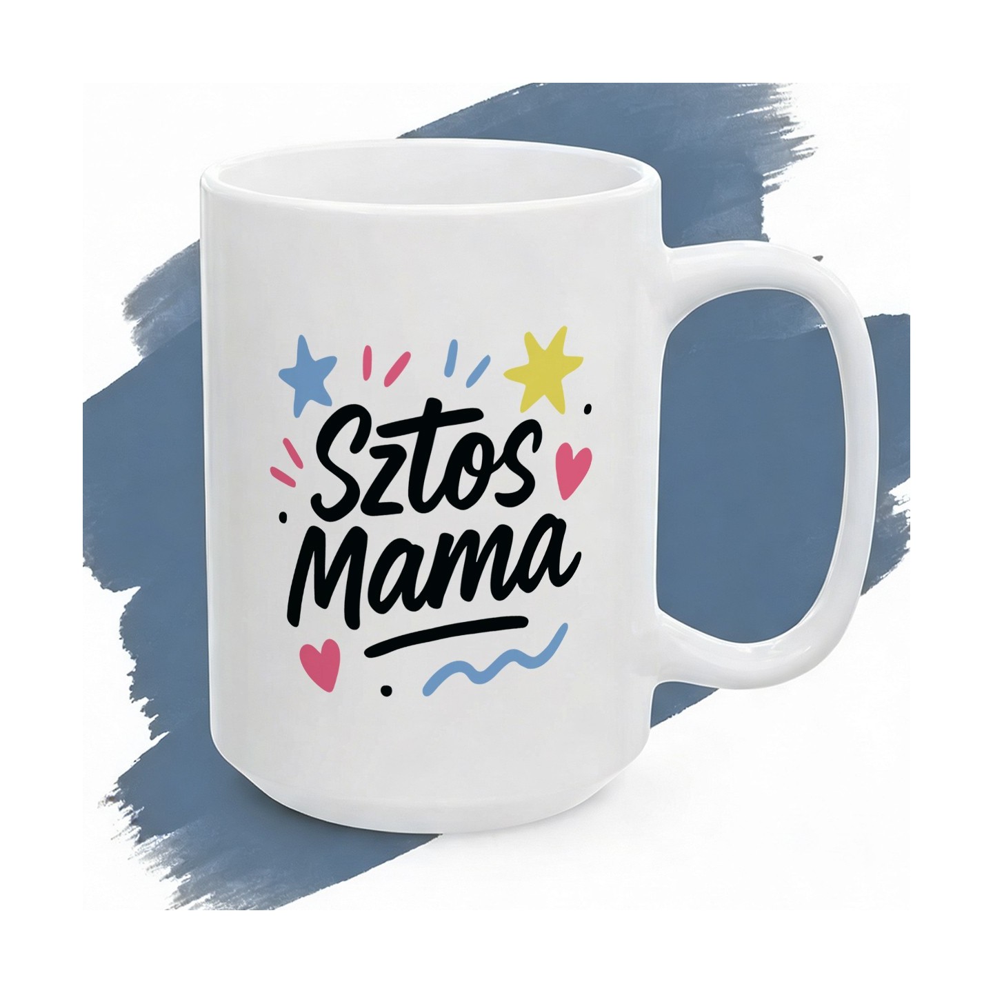 Kubek z nadrukiem Sztos Mama – dla najfajniejszej mamy we wszechświecie