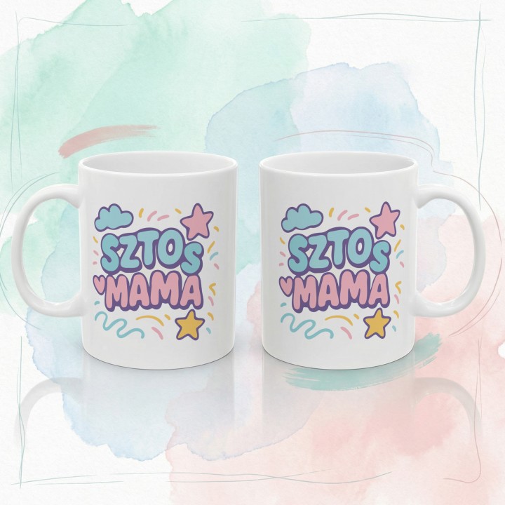 Kubek z nadrukiem SZTOS MAMA – kolorowy prezent dla mamy