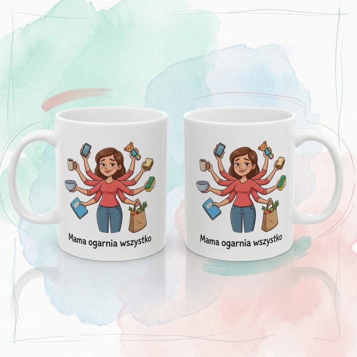 Kubek Mama ogarnia wszystko – śmieszny prezent dla mamy | Sklep WręczWspaniale