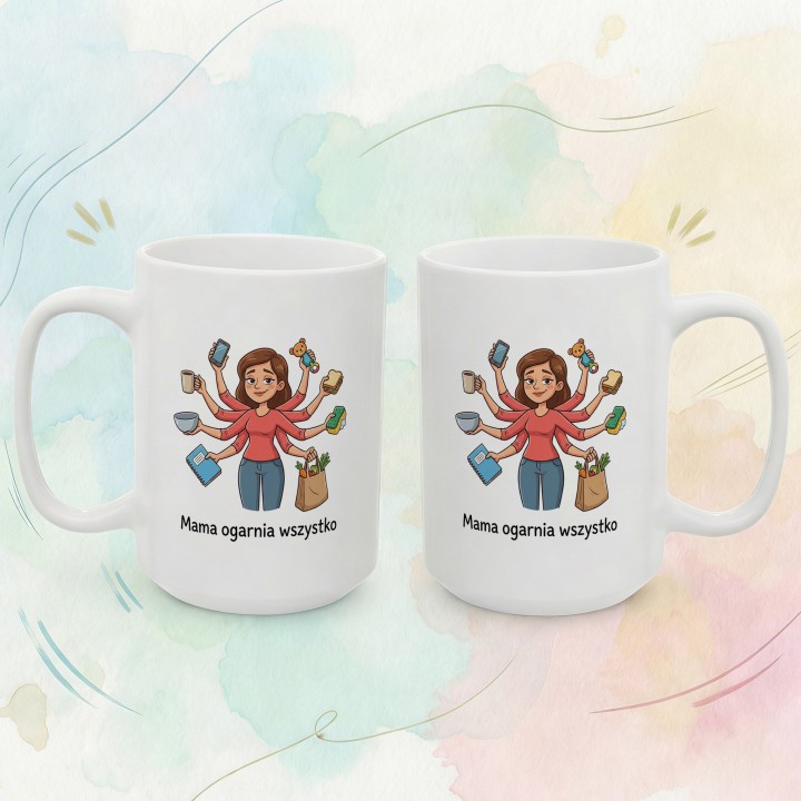 Kubek Mama ogarnia wszystko – śmieszny prezent dla mamy | Sklep WręczWspaniale