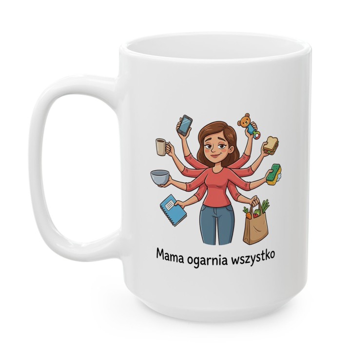 Kubek Mama ogarnia wszystko – śmieszny prezent dla mamy | Sklep WręczWspaniale
