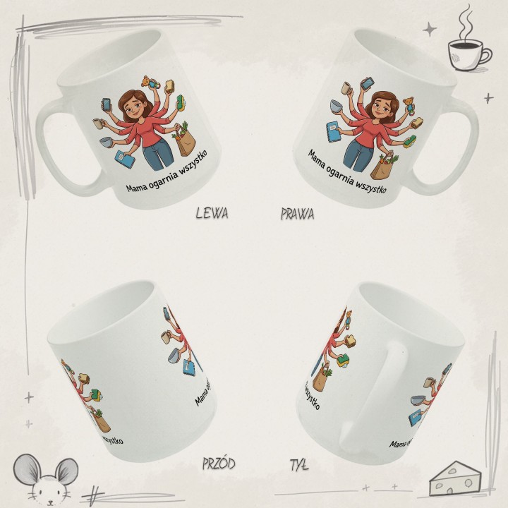 Kubek Mama ogarnia wszystko – śmieszny prezent dla mamy | Sklep WręczWspaniale
