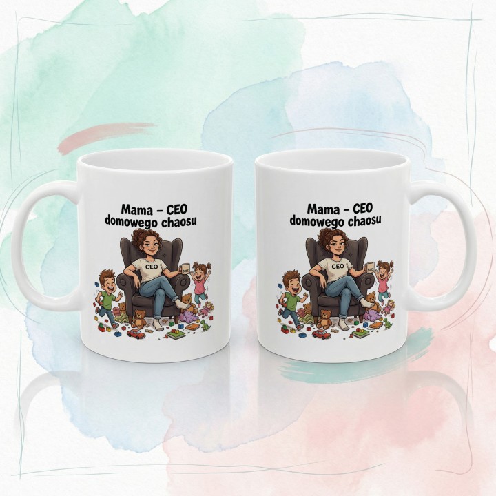Kubek Mama CEO domowego chaosu | Prezent dla mamy śmieszny