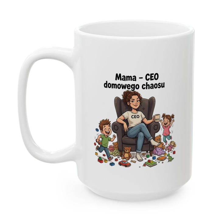 Kubek Mama CEO domowego chaosu | Prezent dla mamy śmieszny