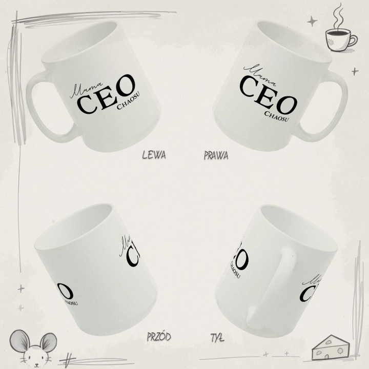 Kubek Mama CEO Chaosu – Śmieszny prezent dla mamy i szefowej domu