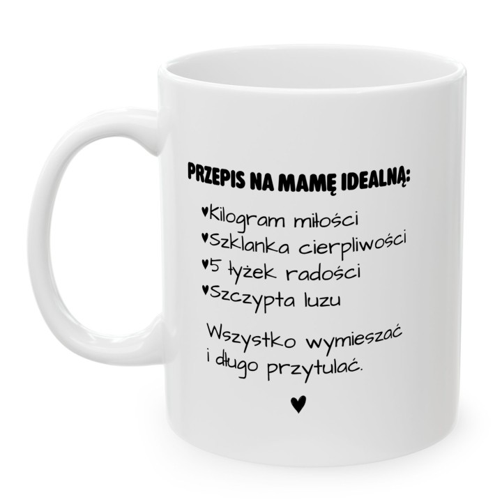 Kubek z nadrukiem Przepis na Mamę Idealną – prezent podziękowanie