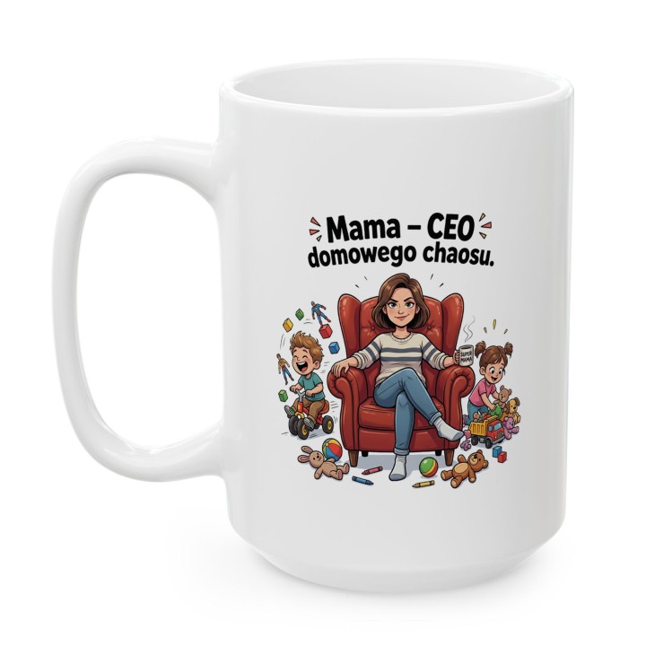Kubek Mama CEO domowego chaosu – Prezent dla mamy z humorem