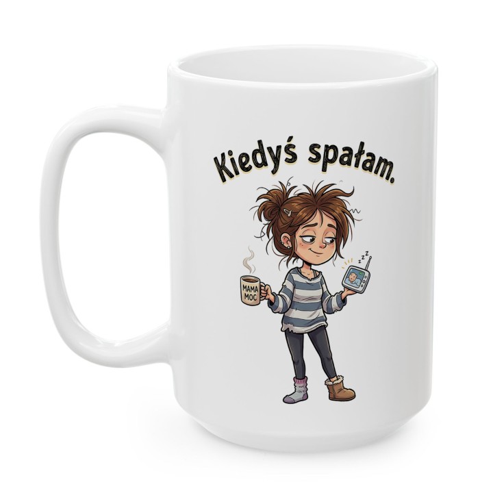 Kubek Kiedyś spałam – śmieszny prezent dla zmęczonej mamy