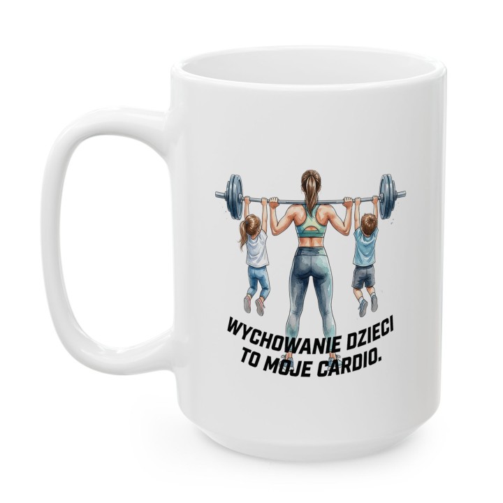 Kubek dla mamy Wychowanie dzieci to moje cardio – prezent dla fit mamy