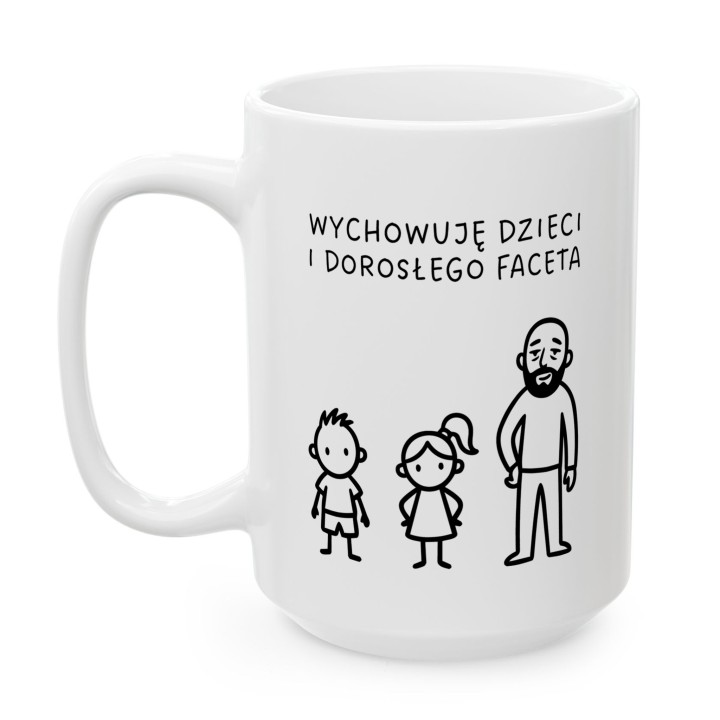 Kubek personalizowany dla mamy Wychowuję dzieci i dorosłego faceta