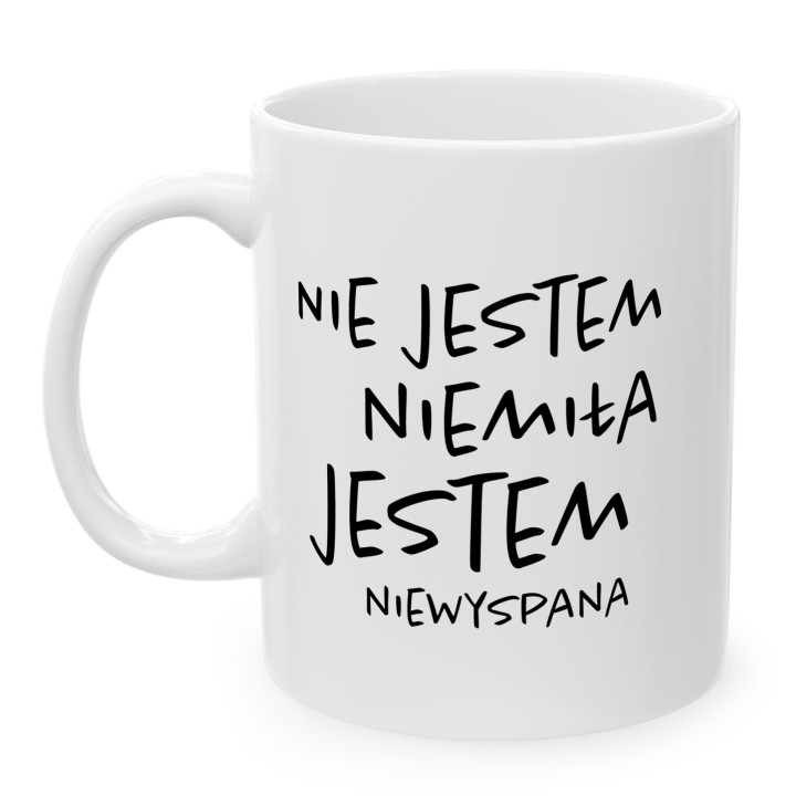 Kubek Nie Jestem Niemiła Jestem Niewyspana - Ironia na Rano