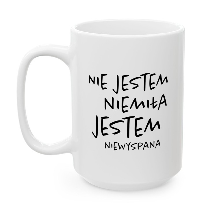 Kubek Nie Jestem Niemiła Jestem Niewyspana - Ironia na Rano