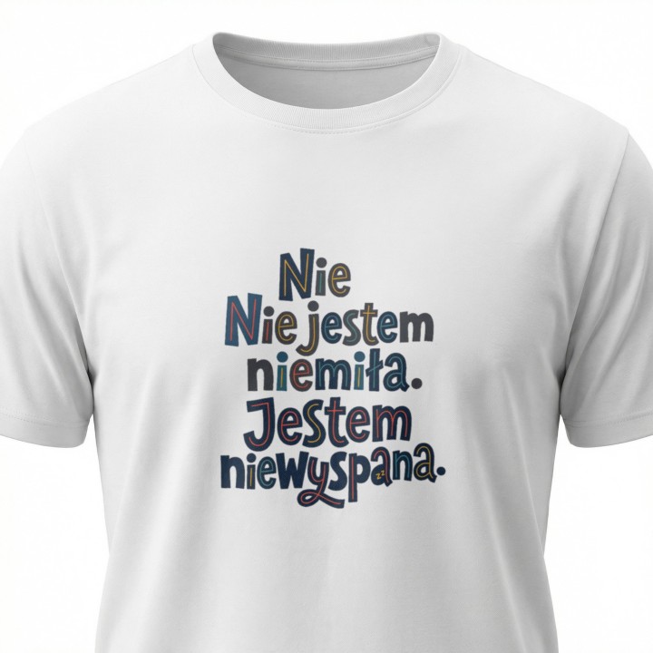 Koszulka Nie Jestem Niemiła Jestem Niewyspana - Zabawny T-shirt Damski