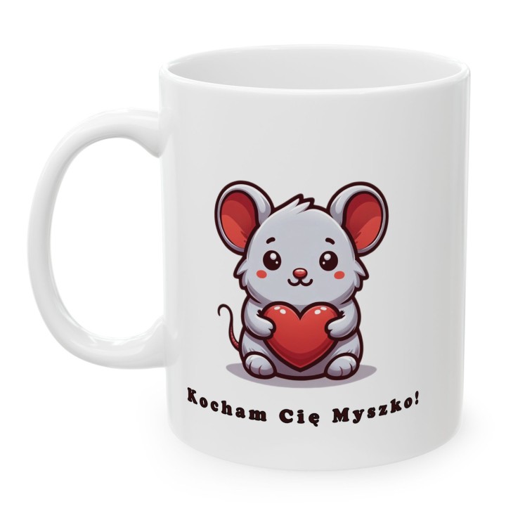 Kubek z nadrukiem „Kocham Cię Myszko!” – myszka z sercem na prezent