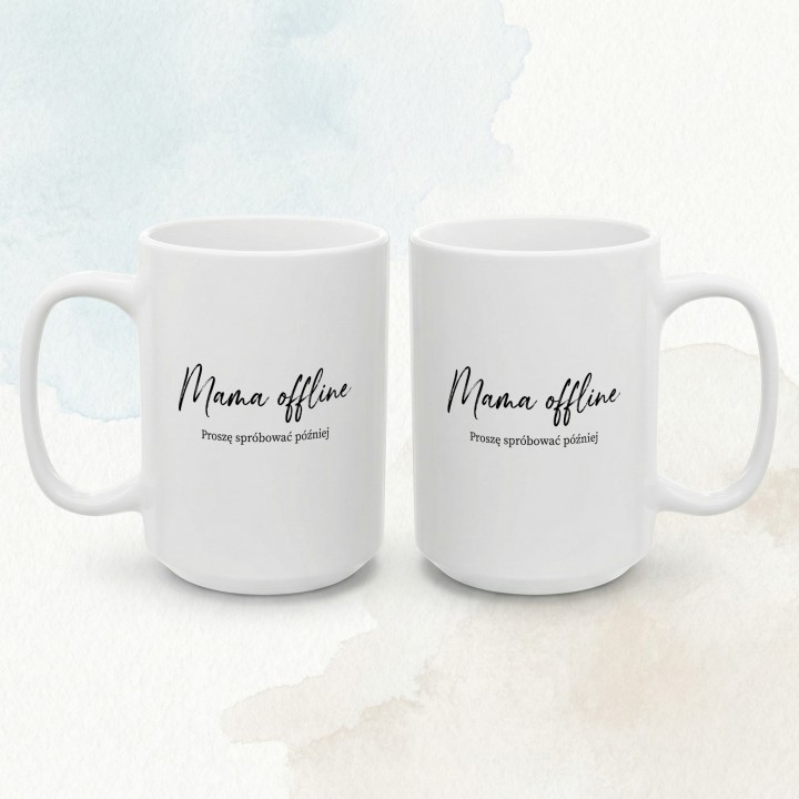 Kubek Mama offline - Proszę spróbować później | Prezent dla mamy