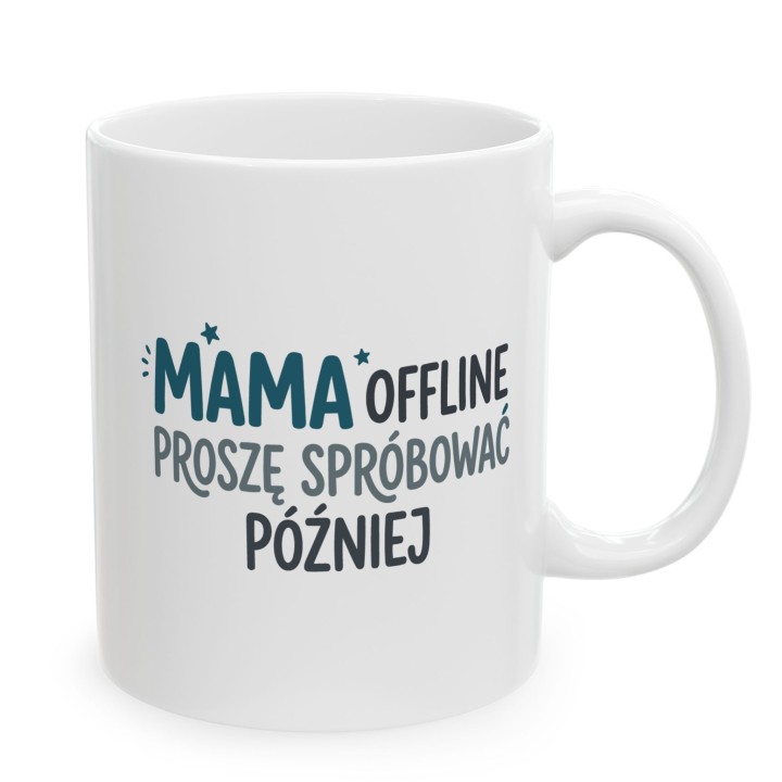 Kubek Mama offline - Proszę spróbować później | Prezent dla mamy