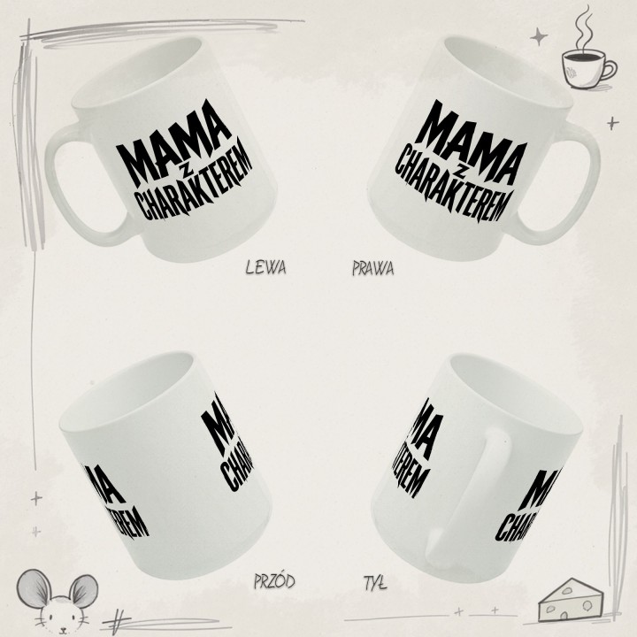 Kubek dla mamy z charakterem | Prezent dla silnej kobiety