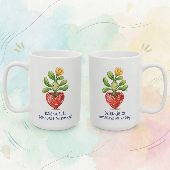 Kubek z uśmiechniętą roślinką Dziękuję, że pomagasz mi rosnąć - dla nauczyciela i mamy