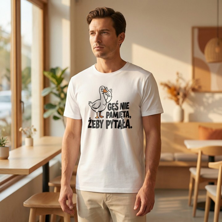 Koszulka Gęś Nie Pamięta Żeby Pytała – Śmieszna Koszulka z Gęsią