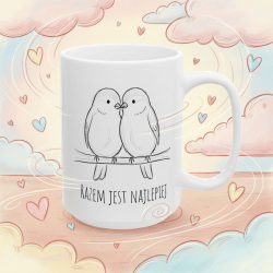 Kubek z nadrukiem – dwa ptaszki „RAZEM JEST NAJLEPIEJ”