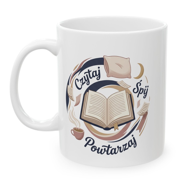 Kubek Czytaj Śpij Powtarzaj – Prezent dla mola książkowego | Cozy Vibe